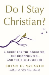Do I Stay Christian? Book Cover